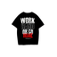 CAMISETA MADWEAR WORK HARD NEGRA